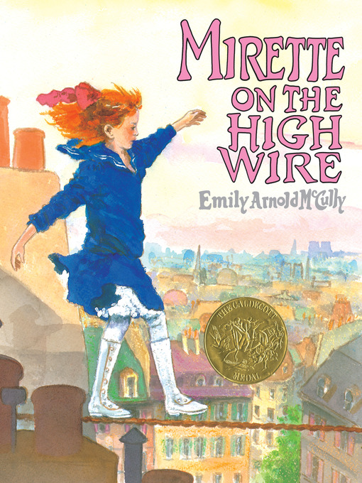 Title details for Mirette on the Highwire by Emily Arnold McCully - Available